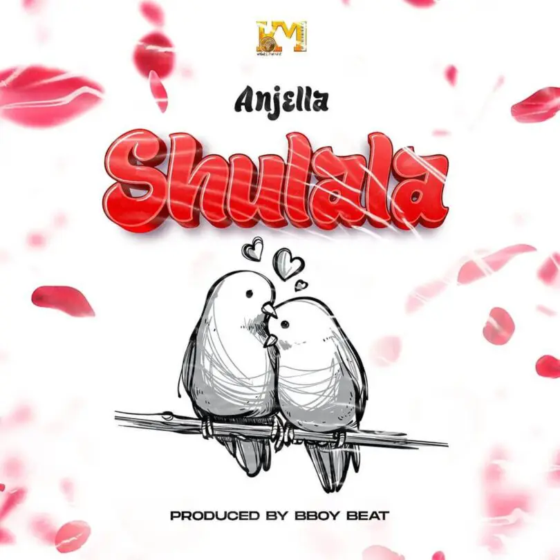 AUDIO Anjella – Shulala MP3 DOWNLOAD