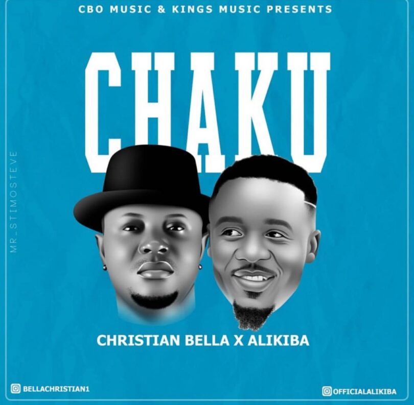 AUDIO Christian Bella Ft. Alikiba Chaku MP3 DOWNLOAD