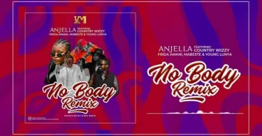 AUDIO Anjella – Nobody Remix Ft Country Wizzy, Frida Amani, Mabeste X Young Lunya MP3 DOWNLOAD