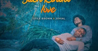 AUDIO Otile Brown – Such Kinda Love Ft Jovial MP3 DOWNLOAD