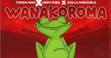 AUDIO TundaMan – Wanakoroma Ft Abdu kiba X Dulla makabila MP3 DOWNLOAD