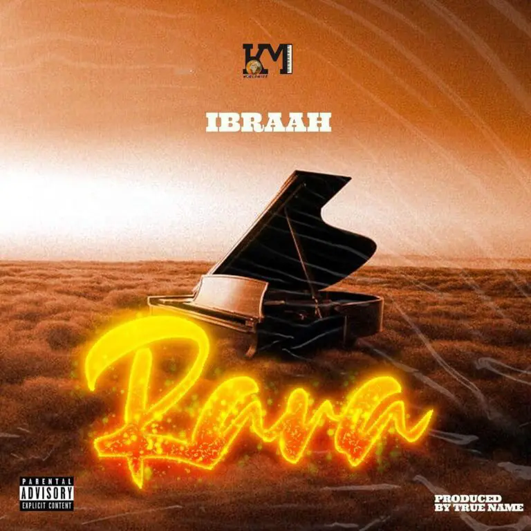 AUDIO Ibraah – Rara MP3 DOWNLOAD