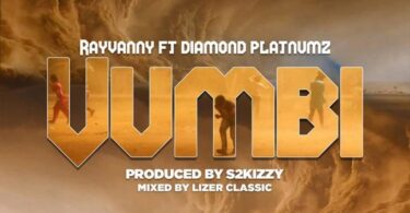 DOWNLOAD MP3 Rayvanny Ft Diamond Platnumz – Vumbi