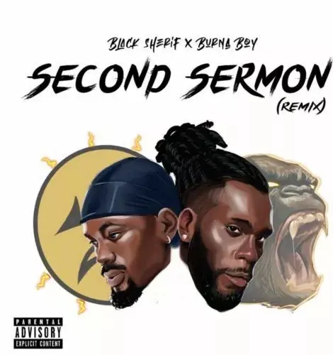 AUDIO Black Sherif Ft. Burna Boy – Second Sermon (Remix) MP3 DOWNLOAD