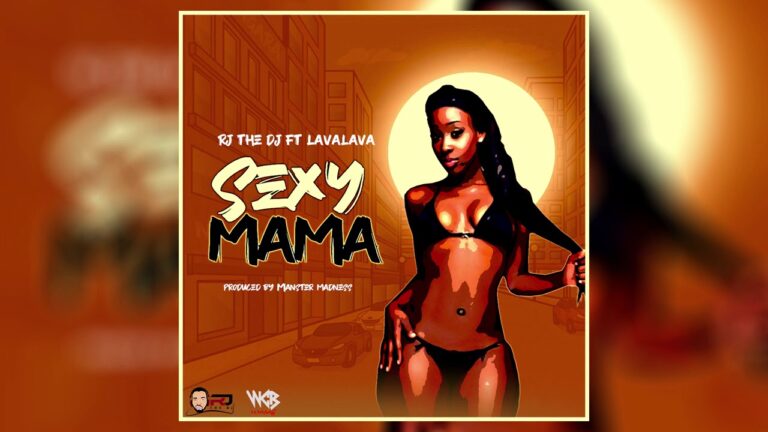 DOWNLOAD MP3 Rj the Dj – Sexy mama Ft Lava Lava