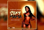 AUDIO Rj The Dj – Sexy Mama Ft Lava Lava MP3 DOWNLOAD