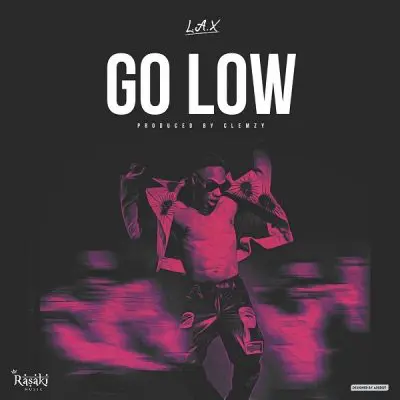 AUDIO L.A.X – Go Low MP3 DOWNLOAD