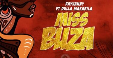 AUDIO Rayvanny – Miss Buza Ft. Dulla Makabila DOWNLOAD MP3