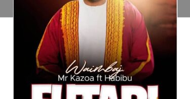 AUDIO Mr. Kazoa Ft Habibu – Futari MP3 DOWNLOAD