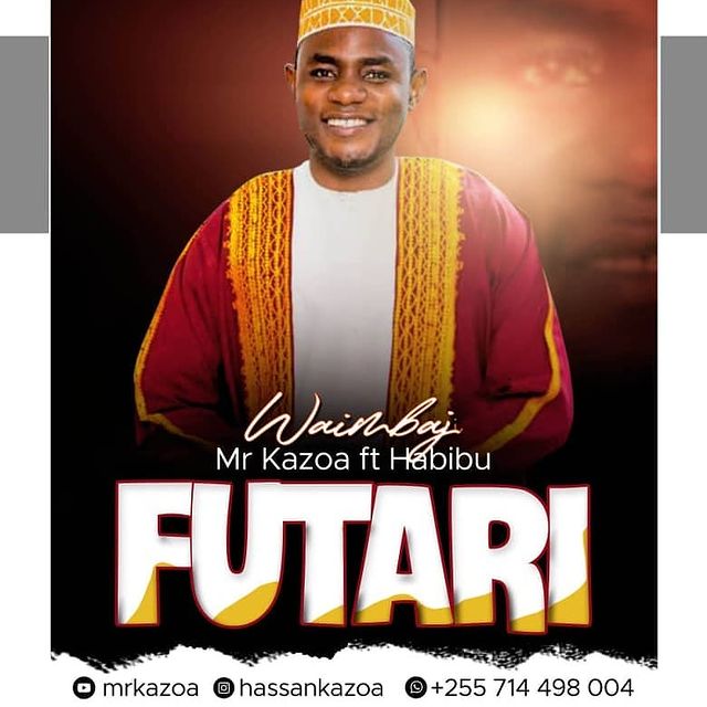 AUDIO Mr. Kazoa Ft Habibu – Futari MP3 DOWNLOAD