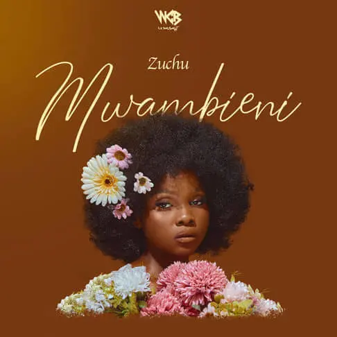 AUDIO Zuchu – Mwambieni MP3 DOWNLOAD