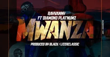 AUDIO Rayvanny Ft Diamond – Mwanza (Nyege Nyegezi) MP3 DOWNLOAD