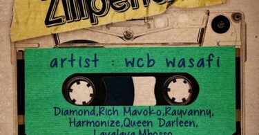 DOWNLOAD MP3 WCB Wasafi – Zilipendwa Ft Diamond, Harmonize, Rayvanny, Mavoko & Lava Lava