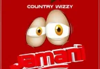 AUDIO Country Wizzy – Jamani MP3 DOWNLOAD