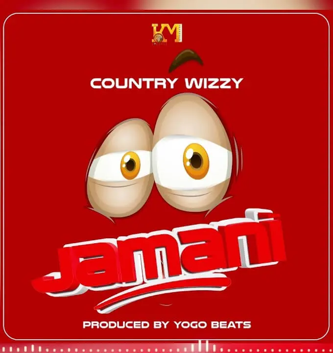 AUDIO Country Wizzy – Jamani MP3 DOWNLOAD