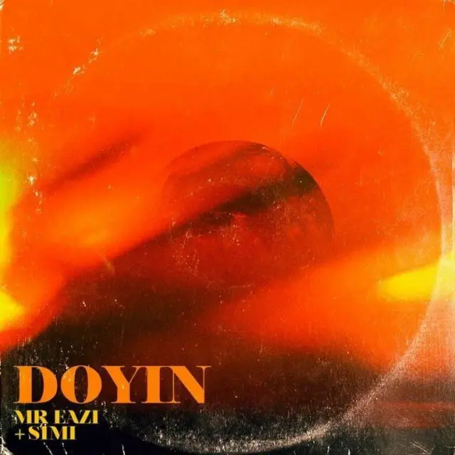 AUDIO Mr Eazi – Doyin Ft Simi MP3 DOWNLOAD