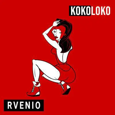 AUDIO Rvenio – KokoLoko MP3 DOWNLOAD