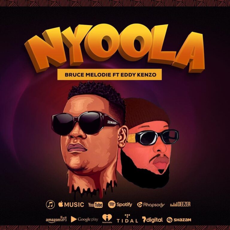 VIDEO Bruce Melodie – Nyoola ft. Eddy Kenzo MP4 DOWNLOAD