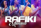 AUDIO Essence of Worship – Rafiki Mwema MP3 DOWNLOAD