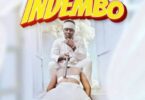 AUDIO Mico The Best – Indembo MP3 DOWNLOAD