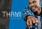 AUDIO Thami – Sthandwa MP3 DOWNLOAD