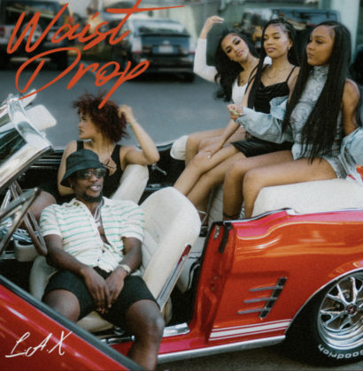 AUDIO L.A.X – Waist Drop MP3 DOWNLOAD