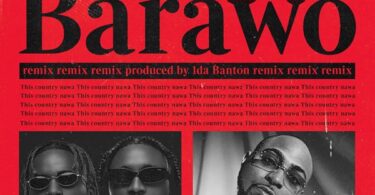 AUDIO Ajebo Hustlers – Barawo Remix Ft. Davido MP3 DOWNLOAD