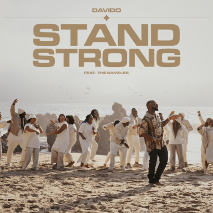 AUDIO Davido Ft. The Samples – Stand Strong MP3 DOWNLOAD