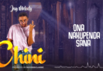 AUDIO Jay Melody – Chini MP3 DOWNLOAD