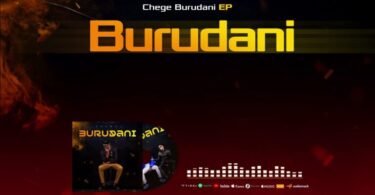 AUDIO Chege – Burudani MP3 DOWNLOAD