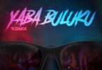 AUDIO Dj Tarico – Yaba Buluku (Remix) Ft. Burna Boy X Preck X Nelson Tivane MP3 DOWNLOAD