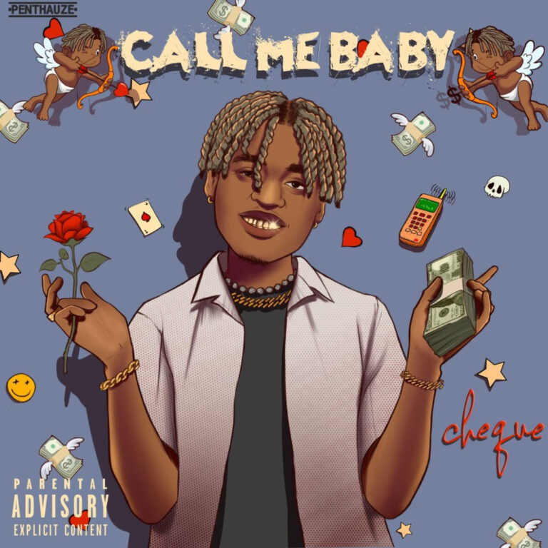 AUDIO Cheque – Call Me Baby MP3 DOWNLOAD