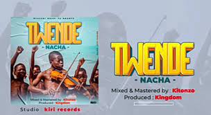 AUDIO Nacha – Twende MP3 DOWNLOAD