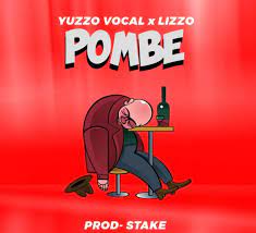 Yuzzo Vocal Ft. Lizzo – Pombe