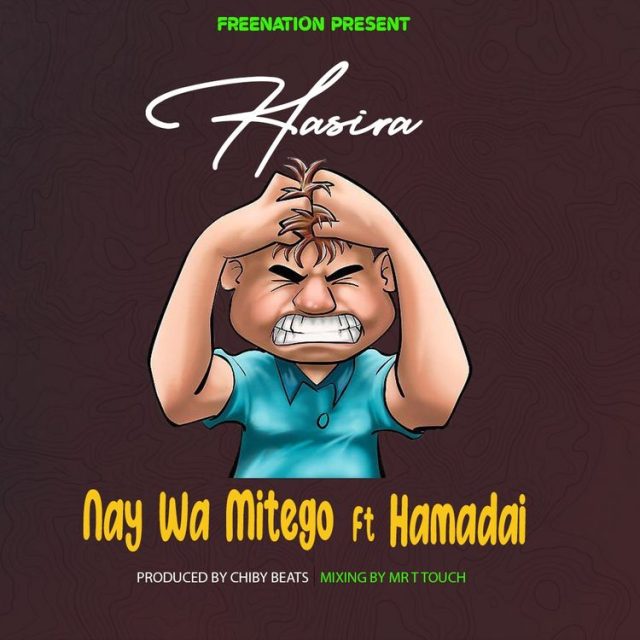 AUDIO Nay Wa Mitego Ft. Hamadai – Hasira MP3 DOWNLOAD