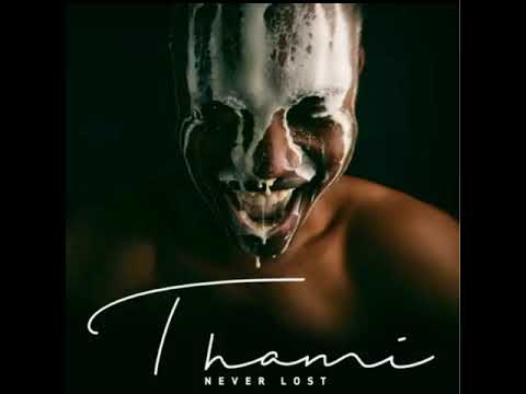 AUDIO Thami – I Love You MP3 DOWNLOAD