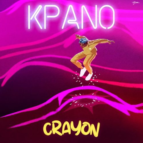 AUDIO Crayon – Kpano MP3 DOWNLOAD