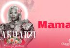 AUDIO Makhadzi – Mama MP3 DOWNLOAD