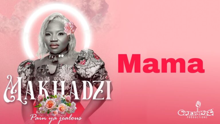 AUDIO Makhadzi – Mama MP3 DOWNLOAD