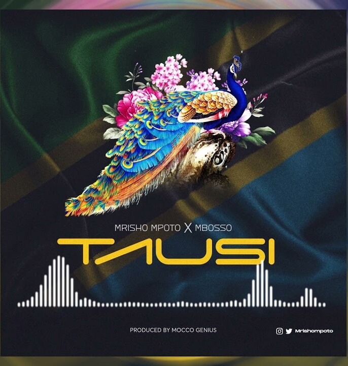 AUDIO Mrisho Mpoto Ft Mbosso – Tausi MP3 DOWNLOAD