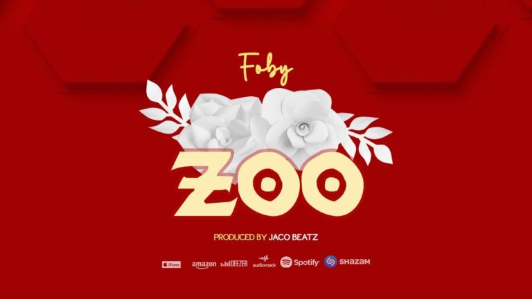 AUDIO Foby – Zoo Chu MP3 DOWNLOAD