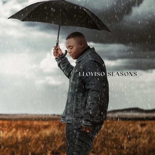 AUDIO Lloyiso – Seasons MP3 DOWNLOAD