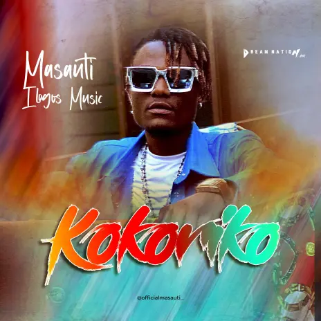 AUDIO Masauti – Kokoriko MP3 DOWNLOAD