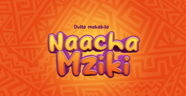 AUDIO Dulla Makabila – Naacha Mziki MP3 DOWNLOAD