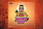 AUDIO Mac Voice – Mama Yoyo MP3 DOWNLOAD