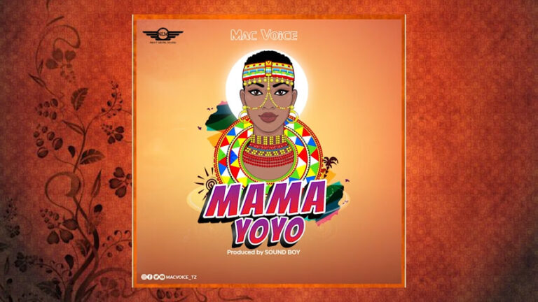 AUDIO Mac Voice – Mama Yoyo MP3 DOWNLOAD