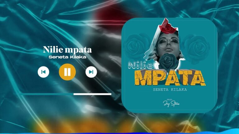 AUDIO Seneta Kilaka – Nilie Mpata MP3 DOWNLOAD