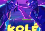 AUDIO W Bar Ft. YCee X Dwillsharmony – Kole MP3 DOWNLOAD