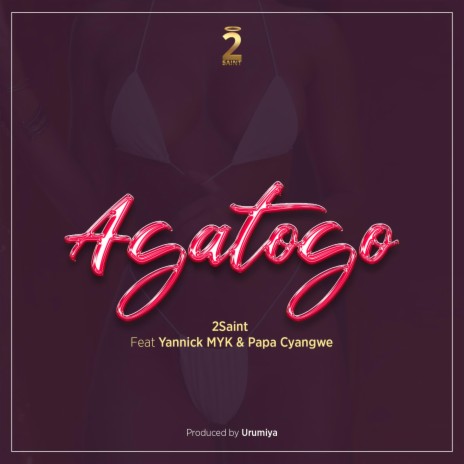 AUDIO 2Saint – Agatogo Ft Yannick MYK X Papa Cyangwe MP3 DOWNLOAD