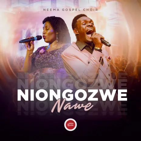 AUDIO Neema Gospel Choir – Niongozwe Nawe MP3 DOWNLOAD